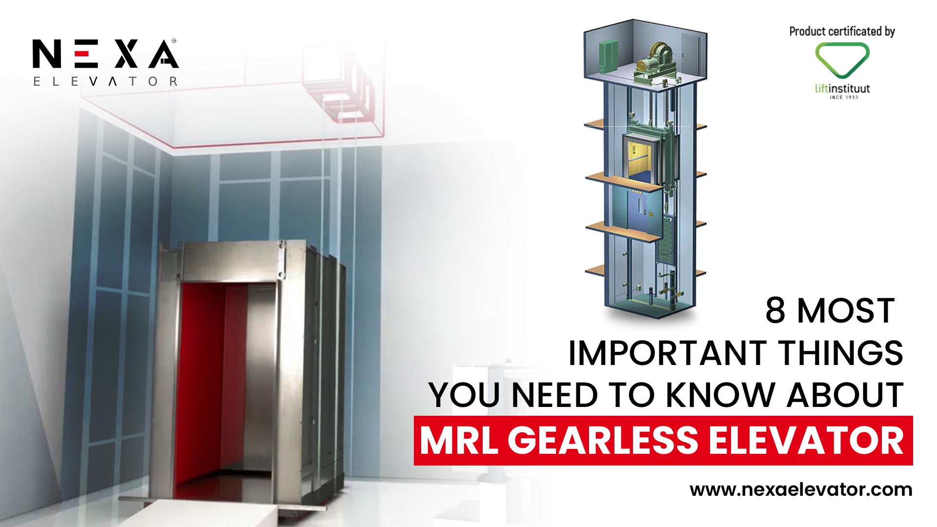 8 Most Important Things You Need to Know About MRL Elevators